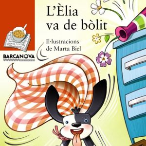 L ÈLIA VA DE BÒLIT
				 (edición en catalán)