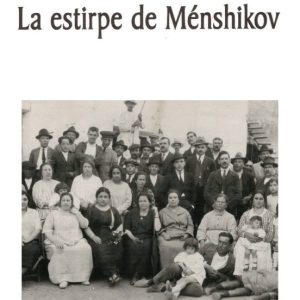 LA ESTIRPE DE MENSHIKOV