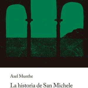 LA HISTORIA DE SAN MICHELE (14ª ED.)