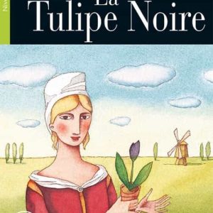 LA TULIPE NOIRE (FREE AUDIO)
				 (edición en francés)