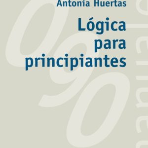 LOGICA PARA PRINCIPIANTES (INCLUYE CD)