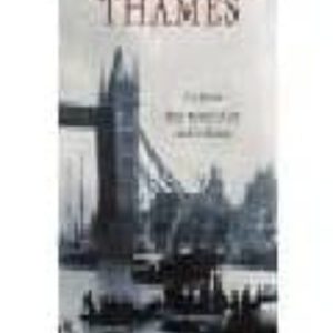 LONDON'S THAMES
				 (edición en inglés)