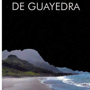 LOS DIAS DE GUAYEDRA