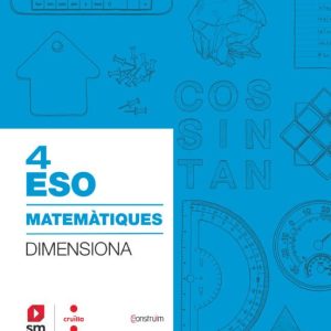 MATEMÀTIQUES 4º ESO QUADERN COSTRUIM 2019 (CATALUÑA)
				 (edición en catalán)