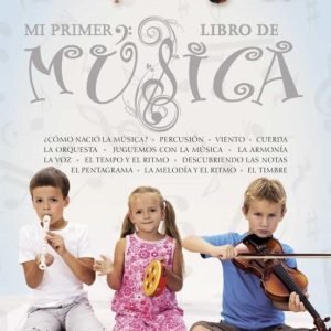 MI PRIMER LIBRO DE MUSICA