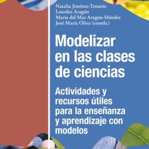 MODELIZAR EN LAS CLASES DE CIENCIAS
