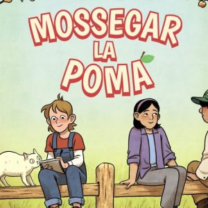 MOSSEGAR LA POMA
				 (edición en catalán)