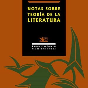 NOTAS SOBRE TEORIA DE LA LITERATURA