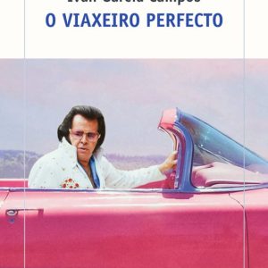 O VIAXEIRO PERFECTO
				 (edición en gallego)