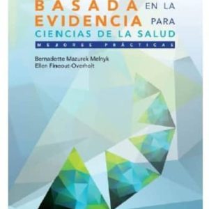 PRACTICA BASADA EN LA EVIDENCIA PARA CIENCIAS DE LA SALUD (3ª ED. )