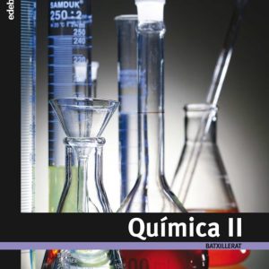 QUIMICA II 2º BATXILLERATO CATALÀ
				 (edición en catalán)