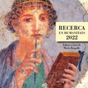 RECERCA EN HUMANITATS 2022
				 (edición en catalán)