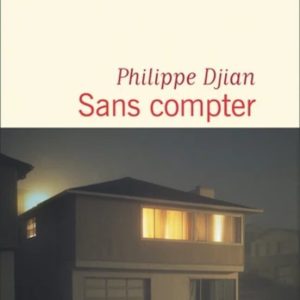 SANS COMPTER
				 (edición en francés)