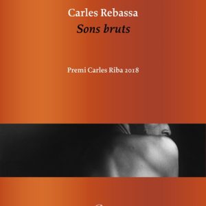SONS BRUTS
				 (edición en catalán)
