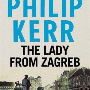 THE LADY FROM ZAGREB
				 (edición en inglés)
