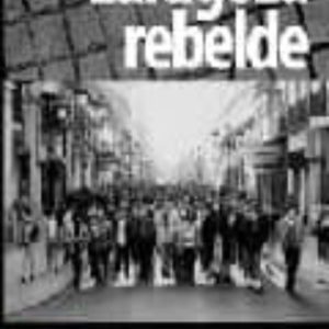 ZARAGOZA REBELDE. MOVIMIENTOS SOCIALES Y ANTAGONISMOS, 1975-2000